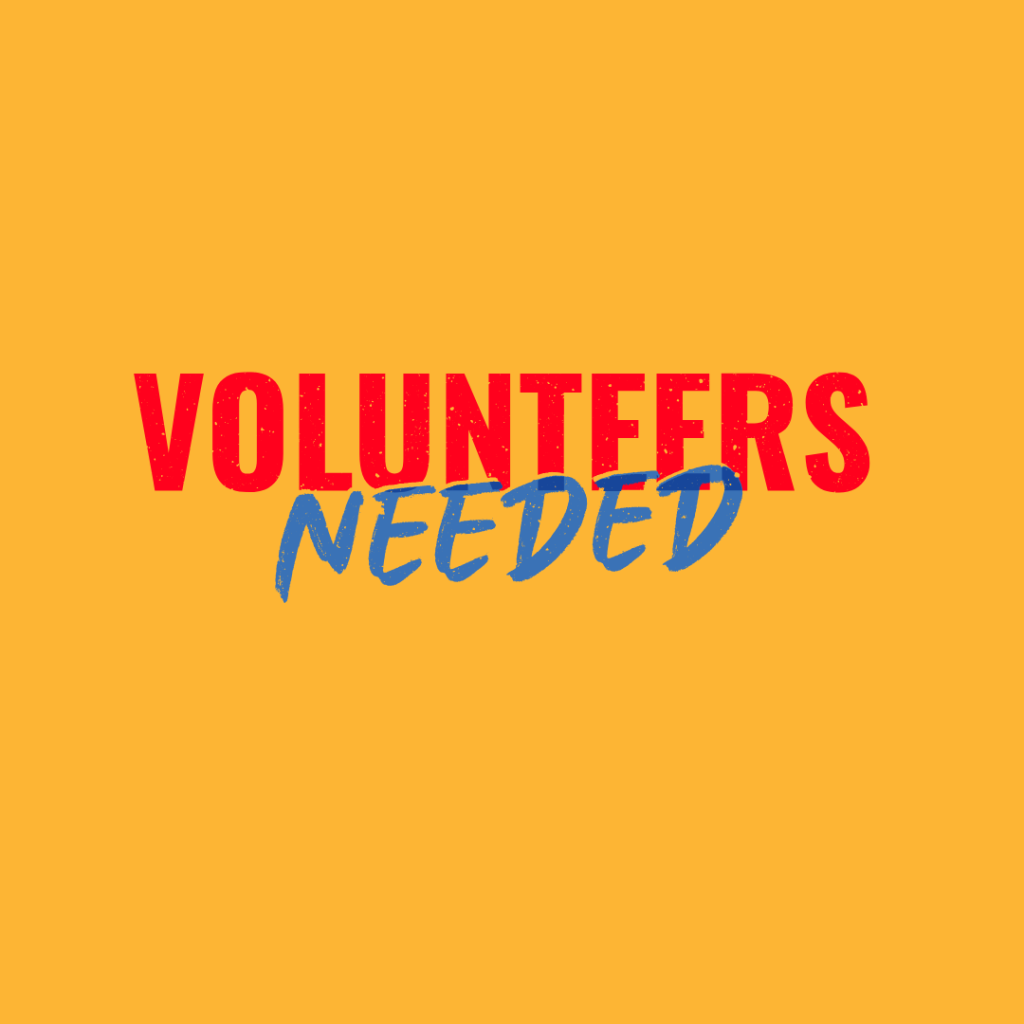 Call for Volunteers